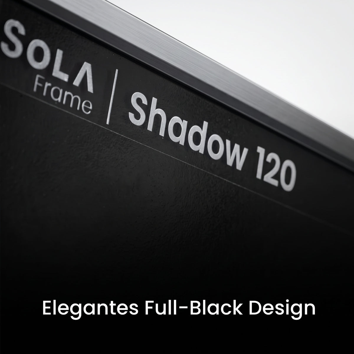 WATTSTUNDE® SOLA Frame Shadow 120